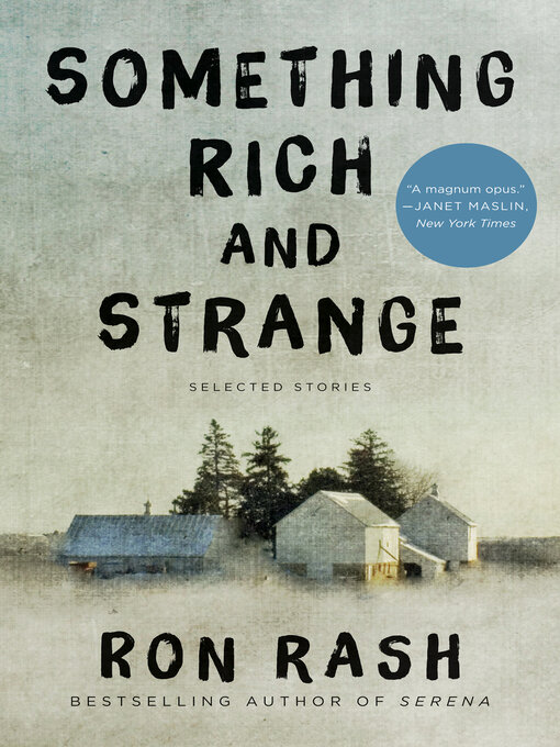 Ron Rash创作的Something Rich and Strange作品的详细信息 - 可供借阅